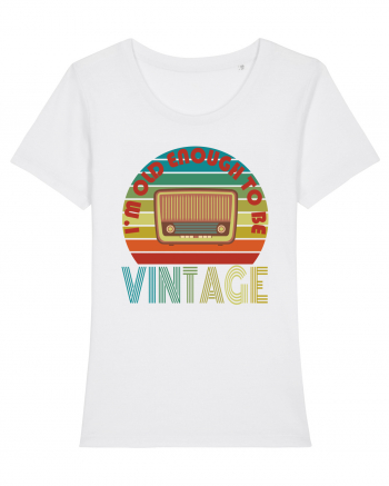 I'm Old Enough To Be Vintage Radio White