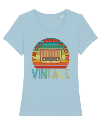 I'm Old Enough To Be Vintage Radio Sky Blue