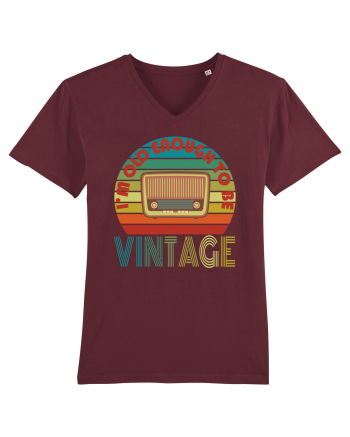I'm Old Enough To Be Vintage Radio Burgundy