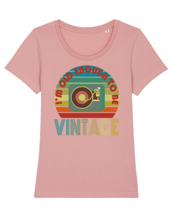 I'm Old Enough To Be Vintage Vinyl Disc Player Canyon Pink