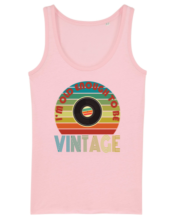 I'm Old Enough To Be Vintage Vinyl Disc Cotton Pink