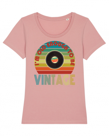 I'm Old Enough To Be Vintage Vinyl Disc Canyon Pink