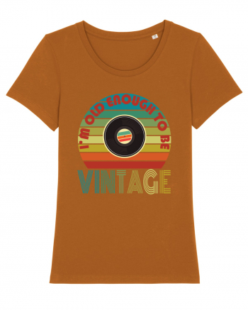 I'm Old Enough To Be Vintage Vinyl Disc Roasted Orange