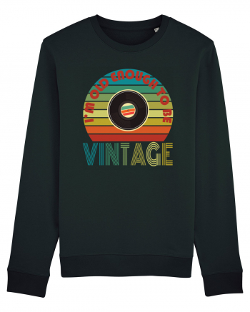 I'm Old Enough To Be Vintage Vinyl Disc Black