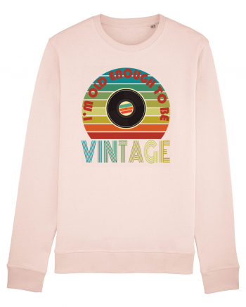 I'm Old Enough To Be Vintage Vinyl Disc Candy Pink