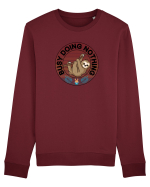 Ocupat facand nimic. Busy doing nothing sloth Bluză mânecă lungă Unisex Rise