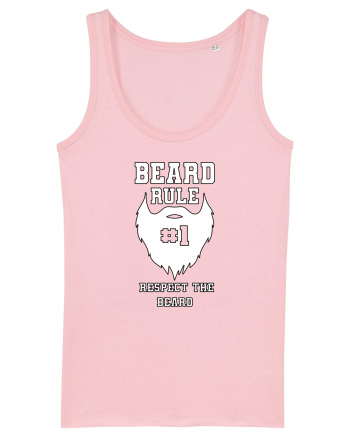 Beard Rule Number One Respect The Beard Cotton Pink