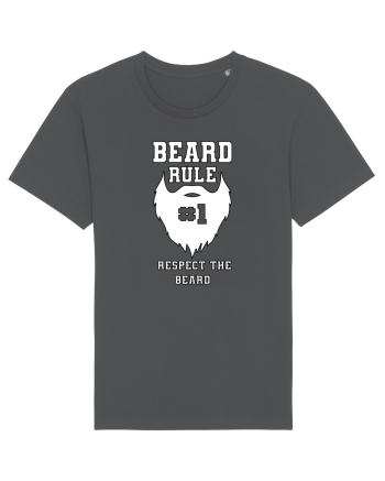 Beard Rule Number One Respect The Beard Anthracite