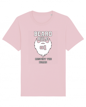 Beard Rule Number One Respect The Beard Cotton Pink