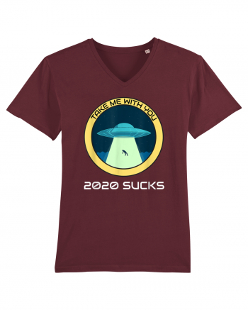 2020 Sucks Take Me With You Funny Alien Burgundy