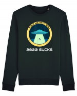 2020 Sucks Take Me With You Funny Alien Bluză mânecă lungă Unisex Rise