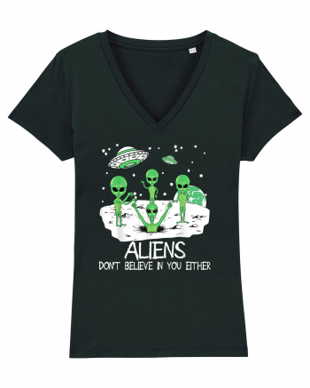 Alien Don't Believe In You Either Funny Alien Black