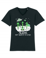 Alien Don't Believe In You Either Funny Alien Tricou mânecă scurtă guler V Bărbat Presenter