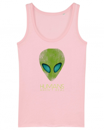 Alien Funny Humans Aren't Real Cotton Pink