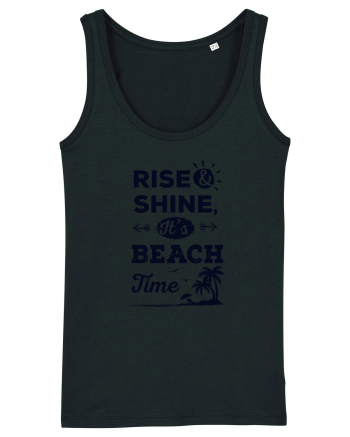Rise and Shine It's BEACH Time Black