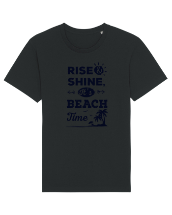 Rise and Shine It's BEACH Time Black