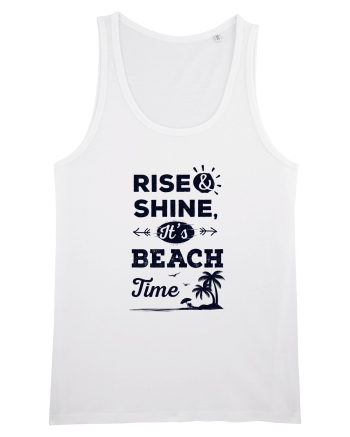 Rise and Shine It's BEACH Time White