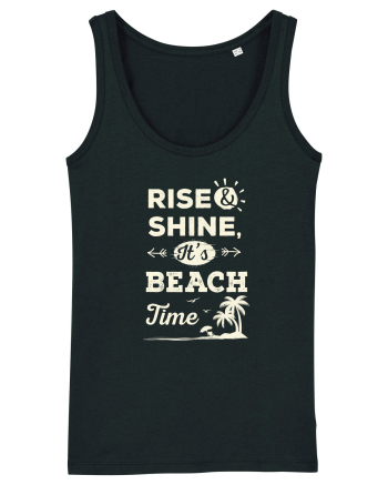 Rise and Shine It's BEACH Time Black