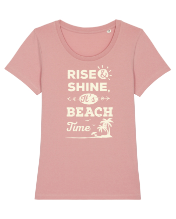 Rise and Shine It's BEACH Time Canyon Pink