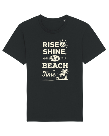 Rise and Shine It's BEACH Time Black