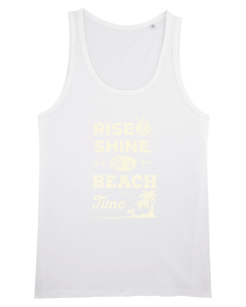 Rise and Shine It's BEACH Time White