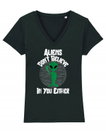 Aliens Don't Believe In You Either Tricou mânecă scurtă guler V Damă Evoker