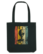 Aliens Don't Believe In You Either Sacoșă textilă
