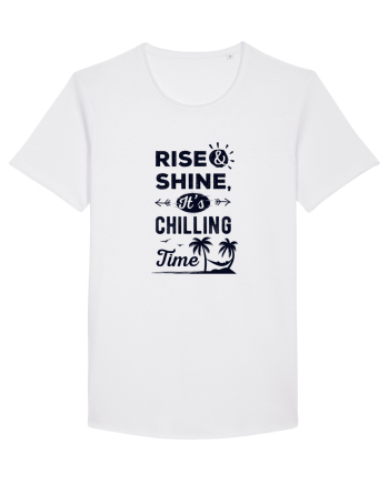 Rise And Shine It's Chilling Time White