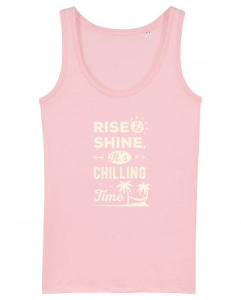 Rise And Shine It's Chilling Time Cotton Pink