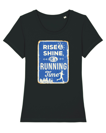 Rise and Shine Running Time Black
