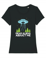 Dear Aliens Abduct Me Tricou mânecă scurtă guler larg fitted Damă Expresser