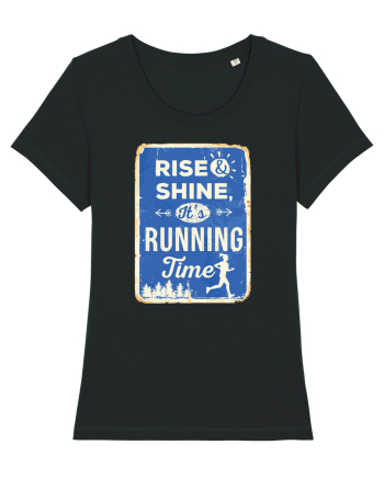 Rise and Shine Running Time Black