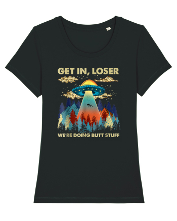 Get In Loser Alien UFO Black