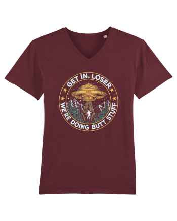 Get In Loser We're Doing Butt Stuff Burgundy