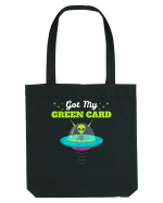 Got my Green Card Immigration Alien Sacoșă textilă