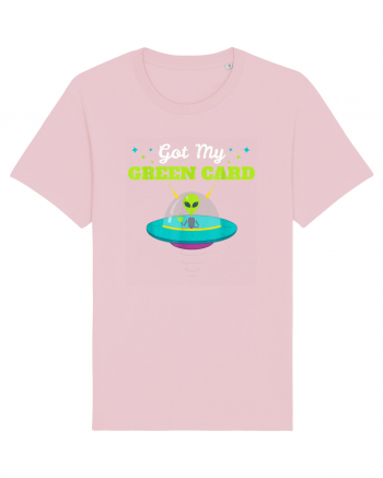 Got my Green Card Immigration Alien Cotton Pink