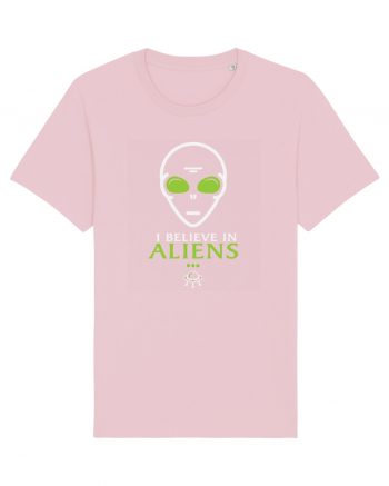 I Believe In Aliens Humor Believe Cotton Pink