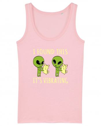 I Found This It's Vibrating Funny Alien Cat Cotton Pink