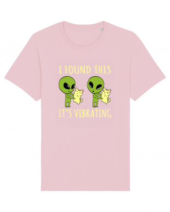 I Found This It's Vibrating Funny Alien Cat Cotton Pink