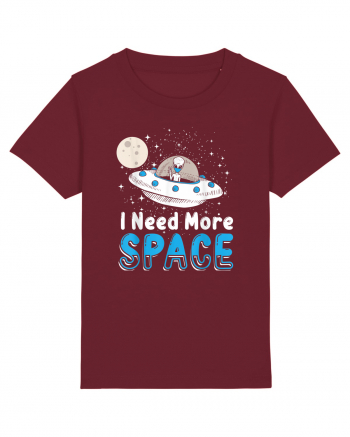 I Need More Space Burgundy