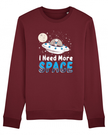 I Need More Space Burgundy