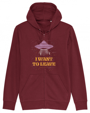 I Want To Leave Extra Terrestrial Life Burgundy