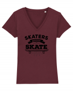 Skaters Gonna Skate Tricou mânecă scurtă guler V Damă Evoker