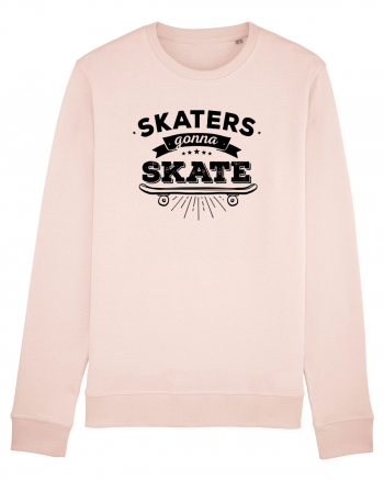 Skaters Gonna Skate Candy Pink