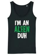 I'm an Alien Duh Maiou Damă Dreamer