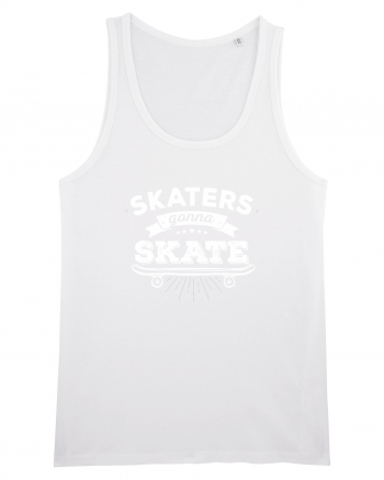 Skaters Gonna Skate White