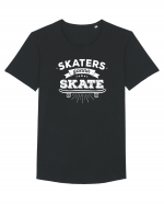 Skaters Gonna Skate Tricou mânecă scurtă guler larg Bărbat Skater