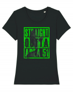 Straight Outta Area 51 Retro Vintage  Tricou mânecă scurtă guler larg fitted Damă Expresser