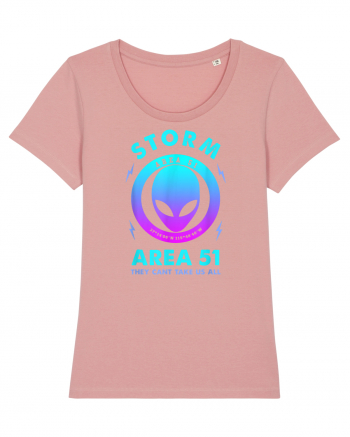 Storm Area 51 Funny Alien They Cant Take Us All Canyon Pink