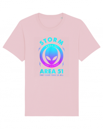 Storm Area 51 Funny Alien They Cant Take Us All Cotton Pink